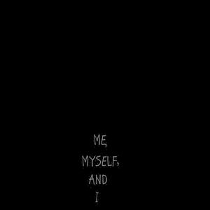 Intro (Me, Myself and I)
