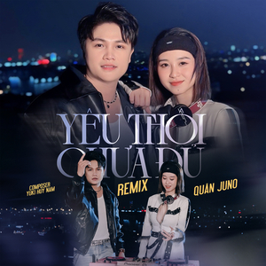 Yêu Thôi Chưa Đủ (Remix Beat)