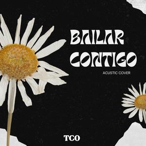 Bailar Contigo (Acustic Cover)