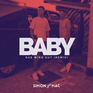 Baby Das Wird Gut (Remix)