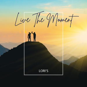 Live the Moment
