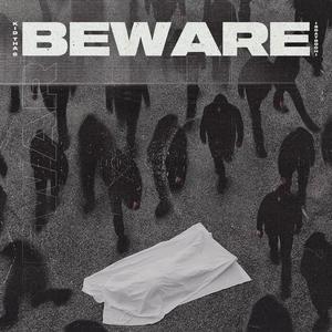 Beware