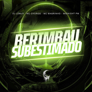BERIMBAU SUBESTIMADO