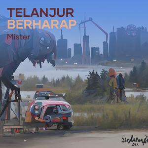 Telanjur berharap