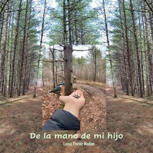 De la mano de mi hijo