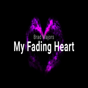 My Fading Heart
