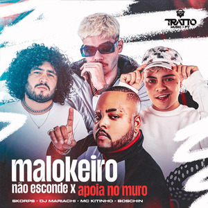 Malokeiro Nao Se Esconde X Apoia no Muro