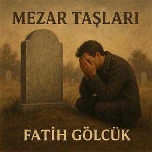 MEZAR TAŞLARI