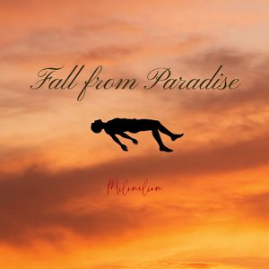 Fall from Paradise（original mix）