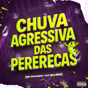 Chuva Agressiva das Pererecas