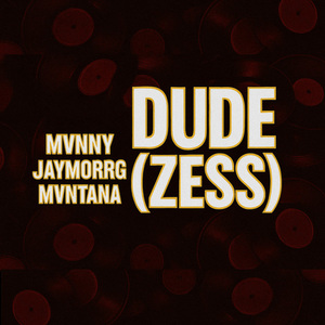 Dude (Zess)