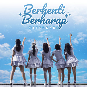 Berhenti Berharap