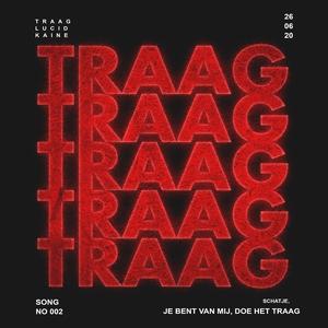 Traag