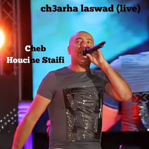ch3arha laswad (Live)