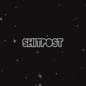 Shitpost
