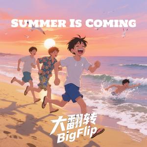 Summer Is Coming