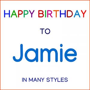 Happy Birthday To Jamie - Soul Pop