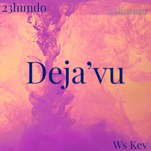 Deja'vu
