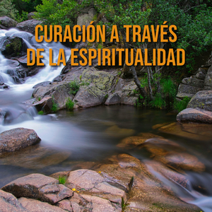 Reavivando Prácticas Espirituales
