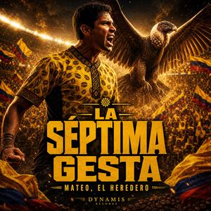 La Séptima Gesta