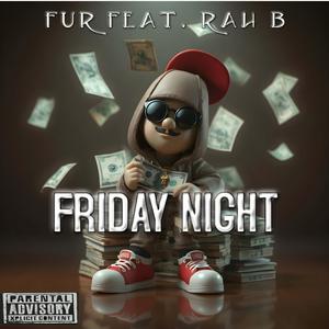 Friday Night