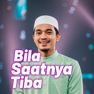 BILA SAATNYA TIBA
