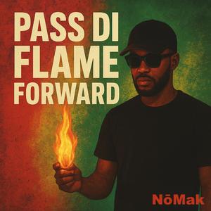 Pass Di Flame Forward