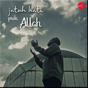 Jatuh Hati Pada Allah