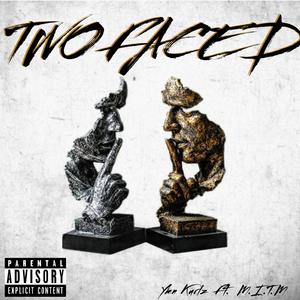 Two Faced (feat. M.I.T.M)