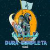 Apolo Dj - Dura Completa(One Felix One Yonder)