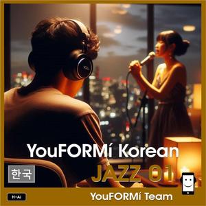 YouFORMí Korean JAZZ 01