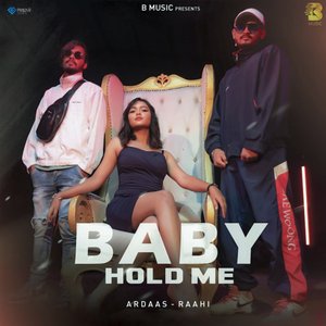 Baby Hold Me