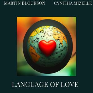 Language Of Love (feat. Cindy Mizelle)