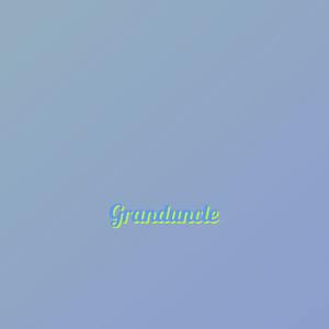 Granduncle