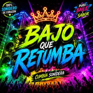 Bajo Que Retumba