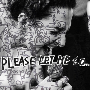 Please Let Me Go