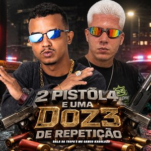 Dois Pistola e uma Doze de Repetição