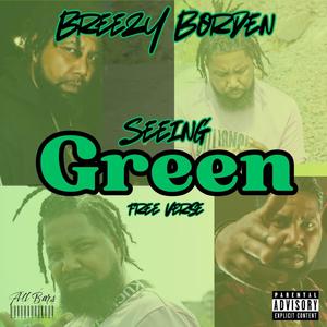 Seeing Green Free Verse