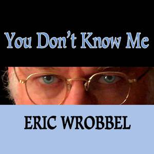 You Don't Know Me