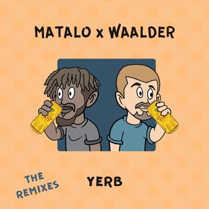 yerb (feat. waalder) (JMKM Remix)
