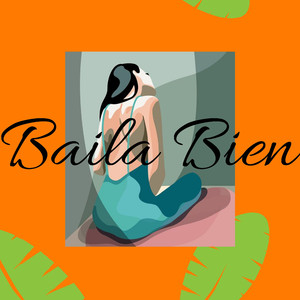 Baila Bien