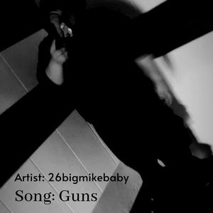 Guns