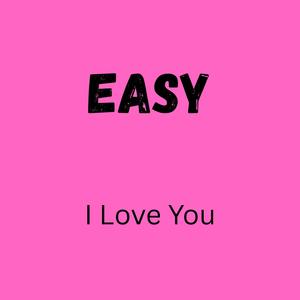 Easy