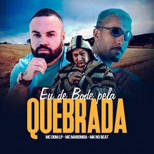 Eu de Bode pela Quebrada