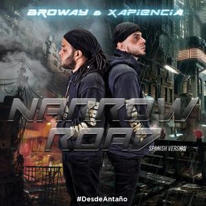 Narrow Road (spanish version)