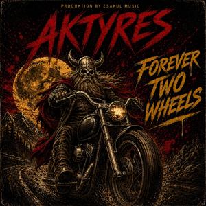 Forever Two Wheels