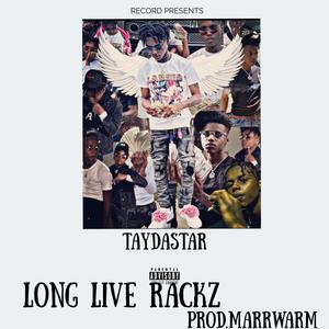 Long Live Rackz