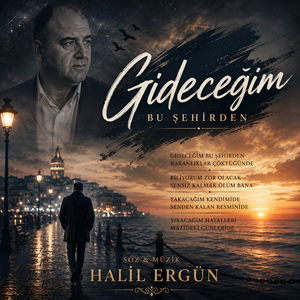 Gideceğim Bu Şehirden