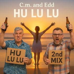 Hu Lu Lu (2nd Mix)