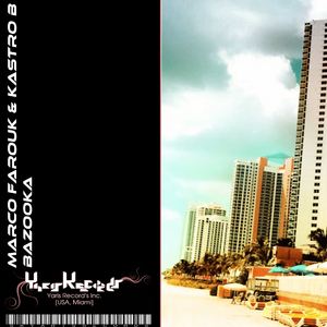 Bazooka (Original Mix)